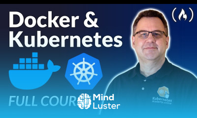 Docker Containers and Kubernetes Fundamentals – Full Hands On Course