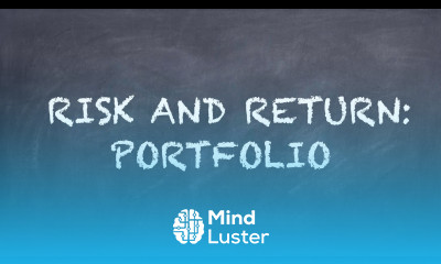 Risk and Return Portfolio【Dr Deric】