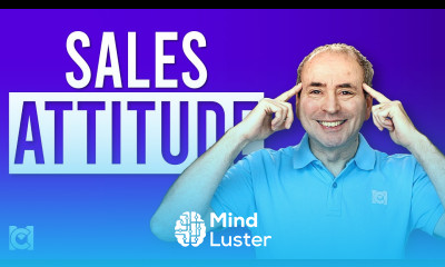 5 Components of a Powerful Sales Attitude
