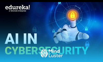 AI in Cybersecurity Working of AI in Cybersecurity Need for AI in Cybersecurity Edureka