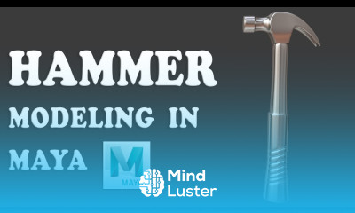 Simple Hammer Modelling in Maya Maya Modelling For Beginners Maya 2023