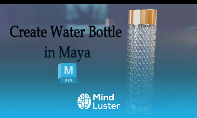 Create A Stunning Water Bottle In Just few Minutes Maya Modeling Tricks Maya 2023