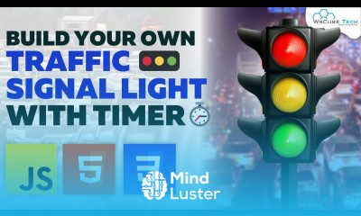 Learn Traffic Light Signal with Timer Using Html CSS and JavaScript ...