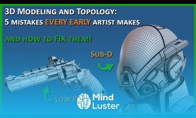 Mastering 3D Modeling Top 5 Topology Mistakes to Avoid