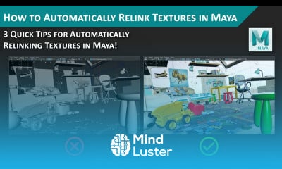 How to Automatically Relink Textures in Maya