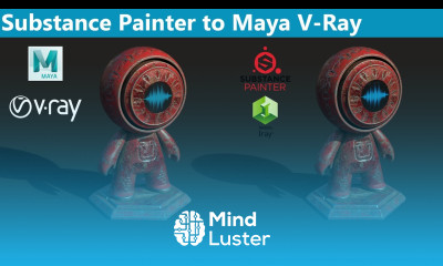 Substance Painter to Maya V Ray