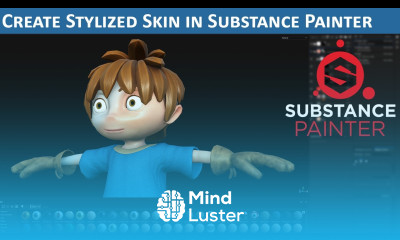 Intro to Substance Painter Stylized Skin Made Easy