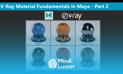V Ray Material Fundamentals in Maya Part 2