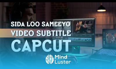 Baro Sida Loo Sameeyo Subtitles Ka Muuqalada Adigo Adeegsanaya Mobile kaga ama Computerkaaga