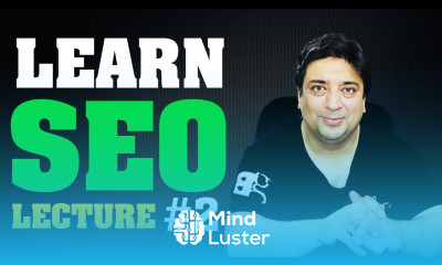 Life Changing Training Learn SEO 2nd lecture