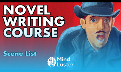 Novel Writing Course Lesson 11 Scene List