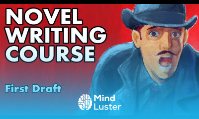 Novel Writing Course Lesson 12 First Draft