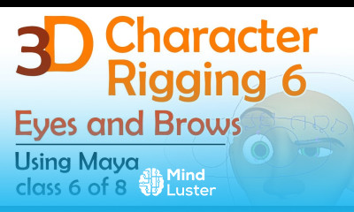 3D Maya Character Rigging 6 Eyes and Brows