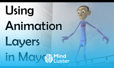 Using Animation Layers in Maya