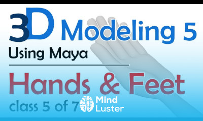 3D Maya Modeling 5 Hands and Feet