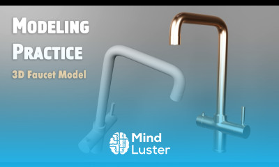 Hard Surface Modeling for Beginners in Maya Faucet