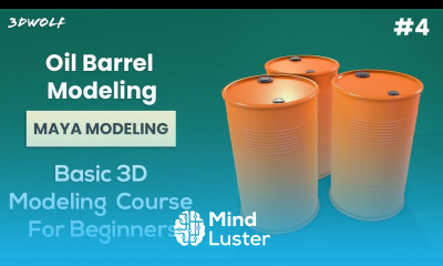 Maya Modeling Tutorial for Beginners 4 Oil Barrel Modeling in Maya 2022