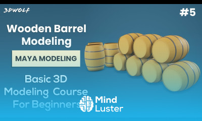 Maya Modeling Tutorial for Beginners 5 Wooden Barrel Modeling in Maya 2022