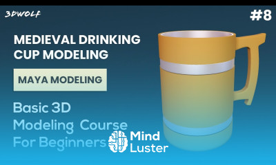 Maya Modeling Tutorial for Beginners 8 Medieval Drinking Cup Modeling in Maya 2022