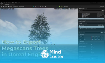 How to Export Megascans Trees in Unreal Engine 5 Unreal Engine 5 Megascans Tree Tutorial