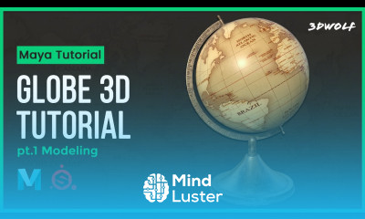 Prop Modeling in Maya Tutorial Creating A Globe 3D Model in Autodesk Maya 2022