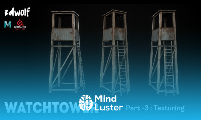 Maya Environment Modeling How to Create A Watchtower in Maya 2022 Substance Painter Part 3