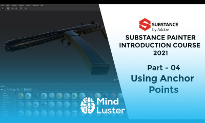 Substance Painter Tutorials for Beginners 04 Using Anchor Point