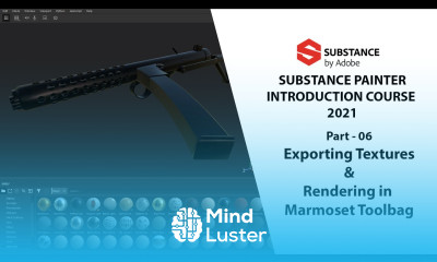 Substance Painter Tutorials for Beginners 06 Exporting Textures and Rendering in Marmoset