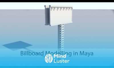 Maya Modelling How to Model Billboard in Maya Prop Modelling in Maya Architectural Modelling