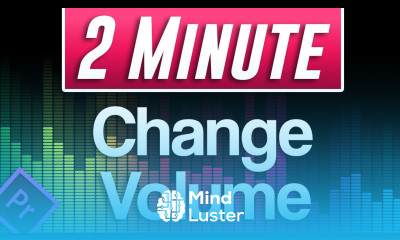 3 Ways to Change Volume in Premiere Pro