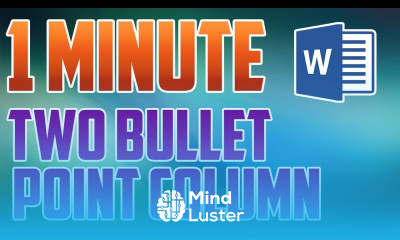 Word 2016 How to Make a Two Bullet Point Column