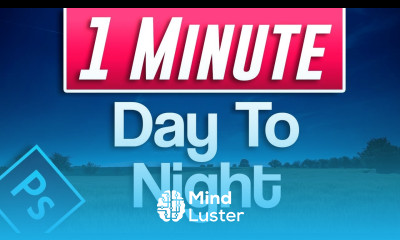 How to do Day to Night Effect in Photoshop 2019