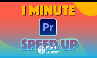 How to Speed Up Video in Premiere Pro