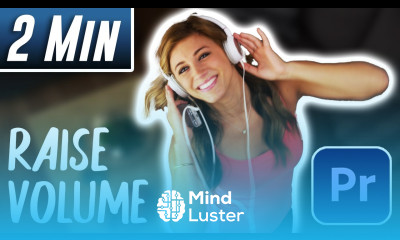 Premiere Pro How to Raise Volume