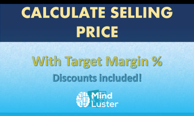 Learn How to calculate selling price with cost and margin Discount and ...