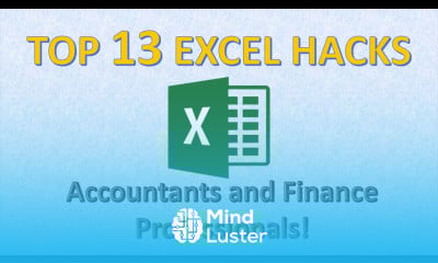 Top 13 Excel Hacks for Accounting Finance from a fellow Finance Professional