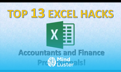 Top 13 Excel Hacks for Accounting Finance from a fellow Finance Professional