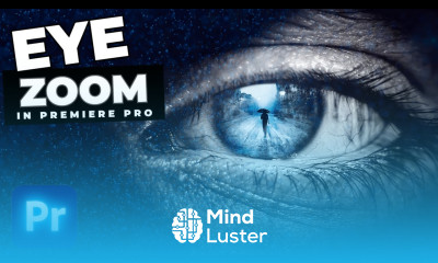 How To Add An Eye Zoom Transition In Premiere Pro 2023