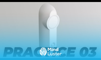 3D Modeling Practices 03