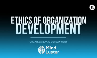 Ethics of Organization Development