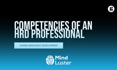 Roles and Competencies of an HRD Professional