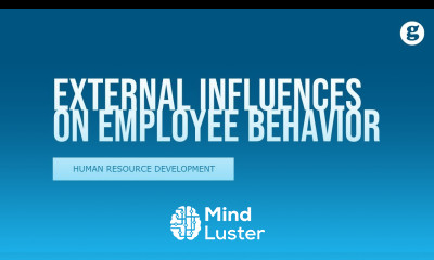 External Influences on Employee Behavior