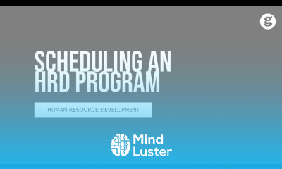 Scheduling an HRD Program