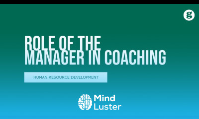 Learn Role of the Supervisor and Manager in Coaching - Mind Luster