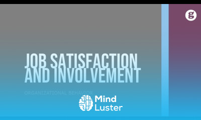 Job Satisfaction and Job Involvement