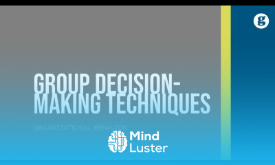 Learn Group Decision Making Techniques - Mind Luster