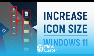Windows 11 How to Make Icons Bigger or Smaller in Windows 11
