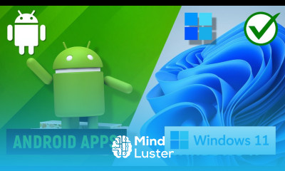 How to Install Android Apps on Windows 11 2021