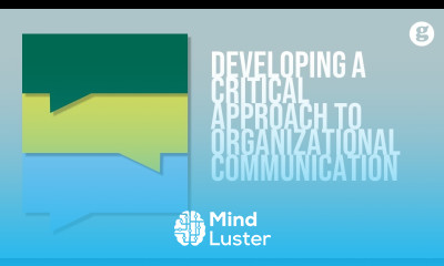 Developing a Critical Approach to Organizational Communication