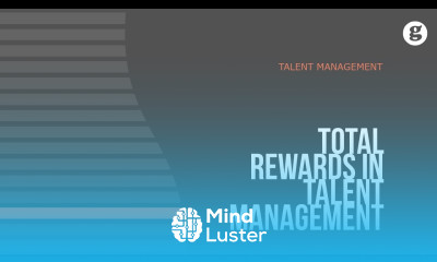 Total Rewards in Talent Management